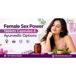 Female Sex Power Tablets: Capsules & Ayurvedic Options